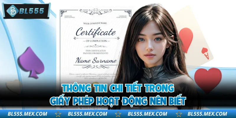 Thông tin chi tiết trong giấy phép hoạt động nên biết